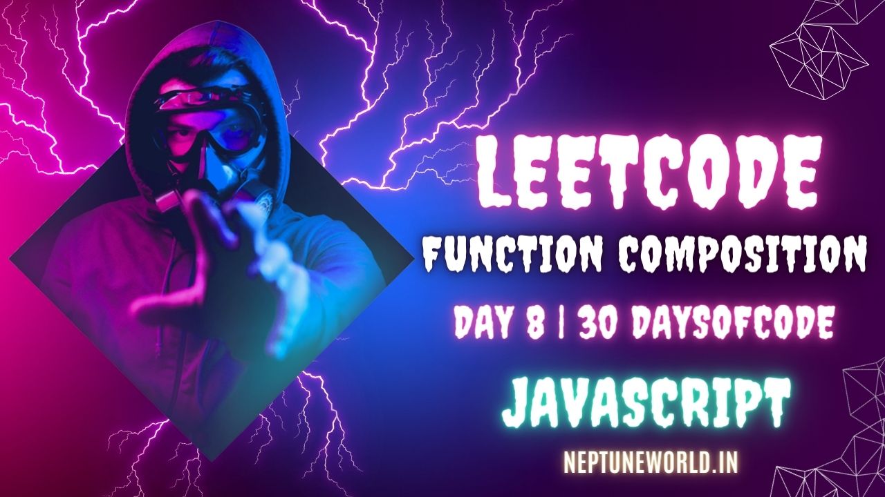 Function Composition | #2629 | LeetCode Solution