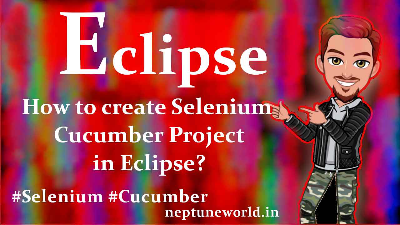 How to create Selenium Cucumber Project in Eclipse.