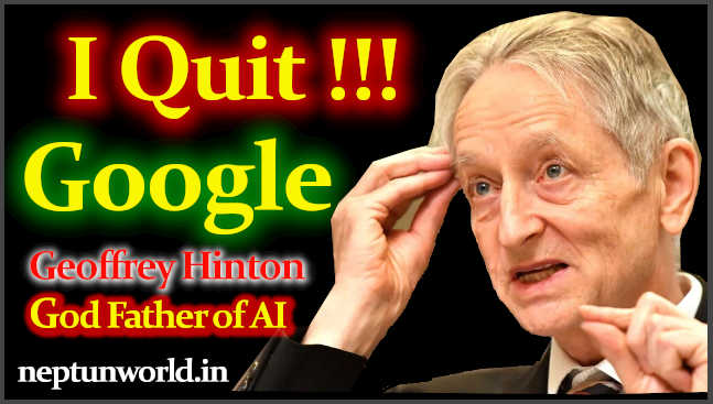 The Godfather of AI Sounds the Alarm: Why Geoffrey Hinton Quit Google?