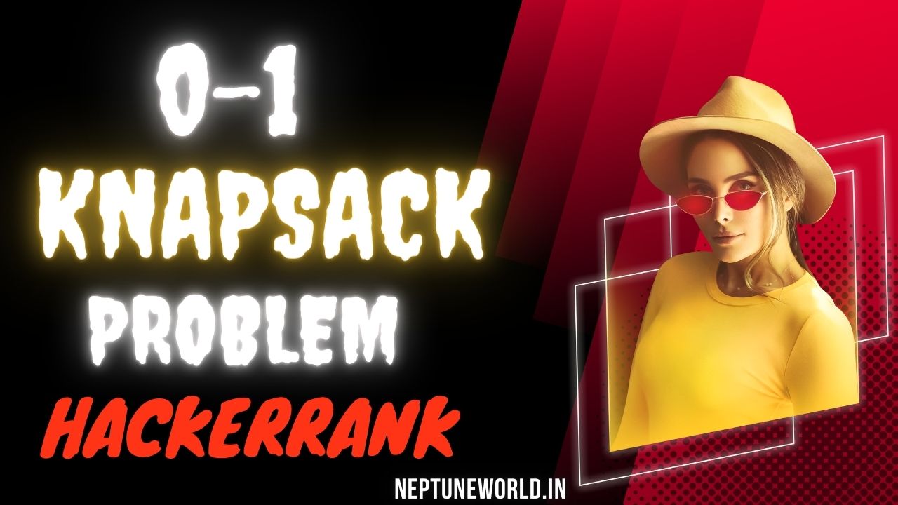 Modified 0-1 knapsack problem | Frsco Play Hackerrank