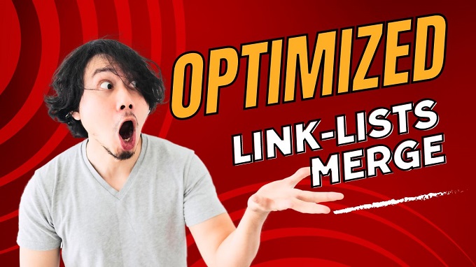 Problem of Merging Two Sorted Linked Lists