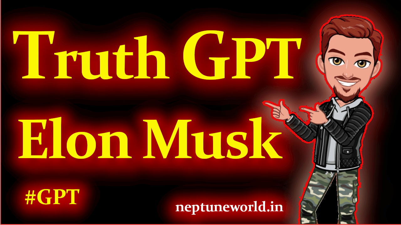 What is TruthGPT or DALL·E 2? | Elon Musk’s Vision for Generative AI