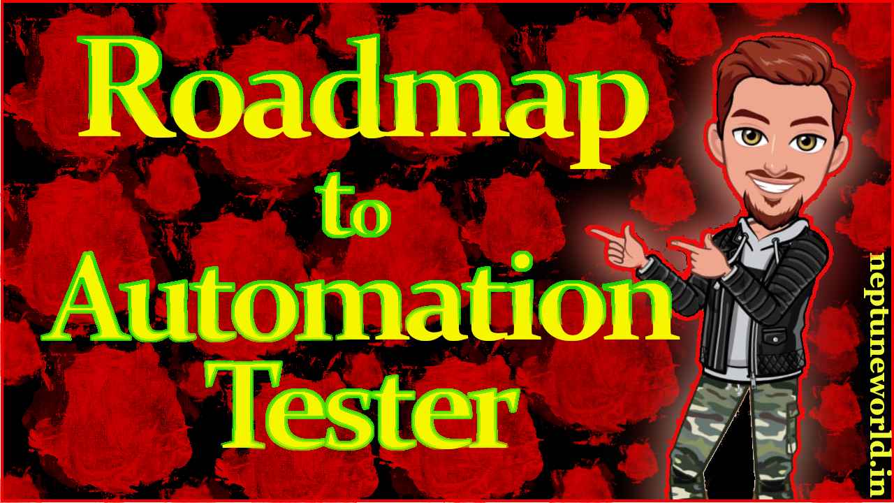 Roadmap To Become Test Automation Engineer